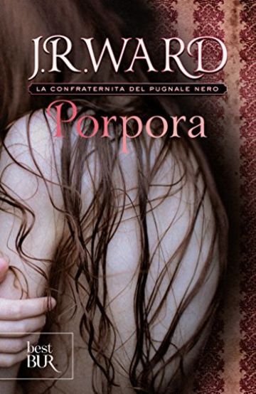 Porpora: La Confraternita del Pugnale Nero Vol. 3 (Best BUR)